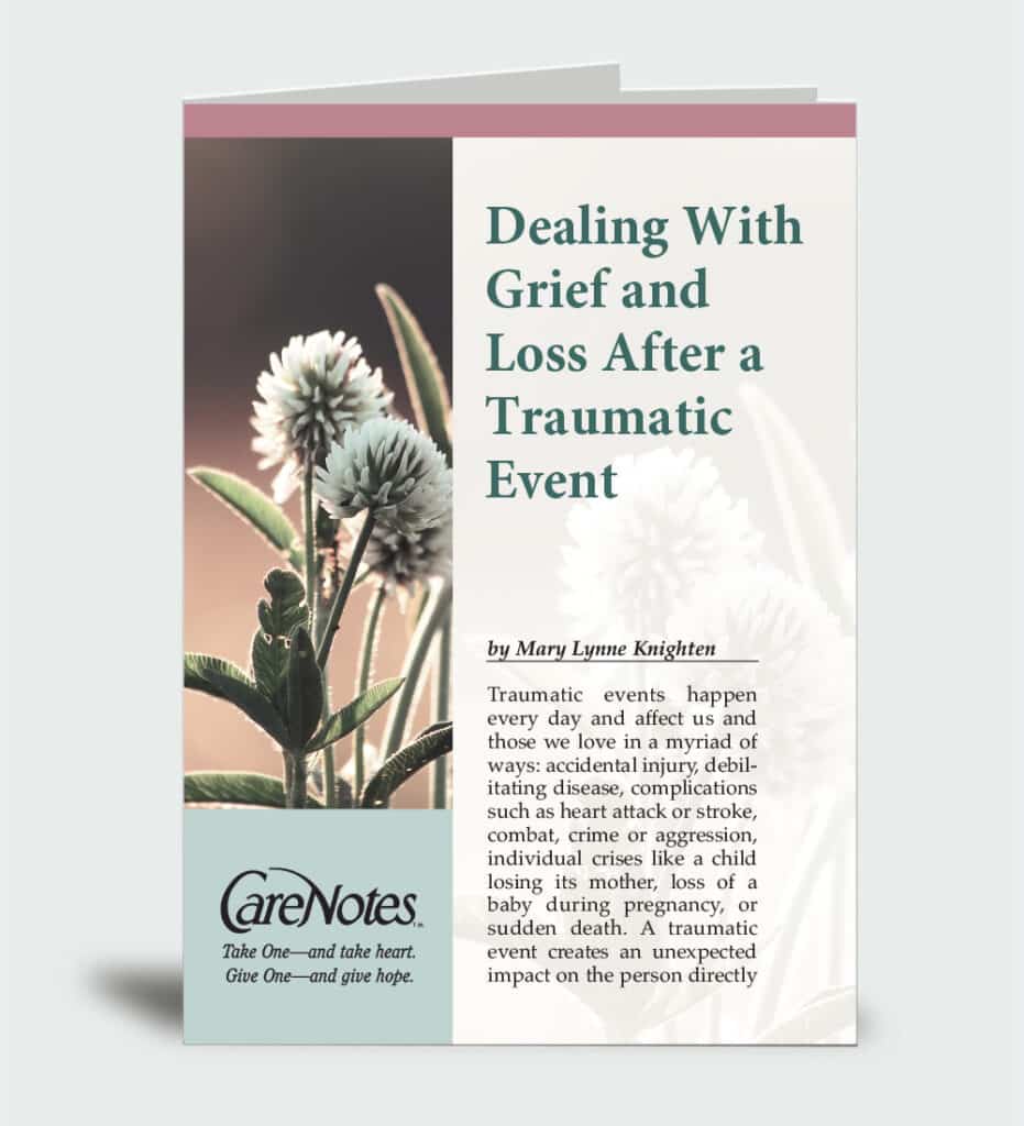 Dealing With Grief And Loss After A Traumatic Event | CareNotes