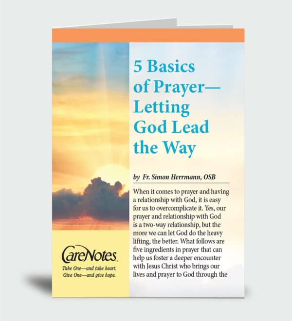 5 Basics of Prayer—Letting God Lead the Way